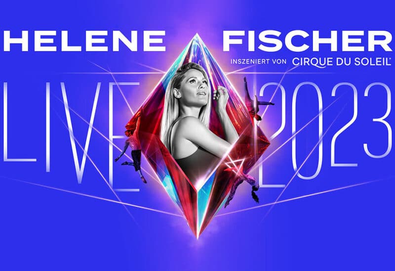 Helene Fischer Cirque du Soleil Tour 2023